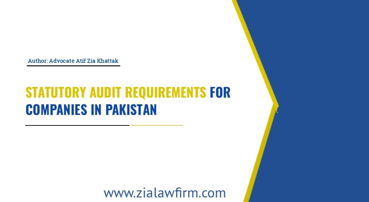 Statutory Audit Requirements for Companies in Pakistan - Complete Guide